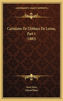 Cartulaire De L'Abbaye De Lerins, Part 1 (1883)