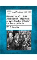 Bennett vs. C.L. & B. Association