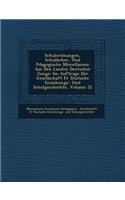 Schulordnungen, Schulb Cher, Und P Dagogische Miscellaneen Aus Den Landen Deutscher Zunge: Im Auftrage Der Gesellschaft Fur Deutsche Erziehungs- Und S