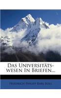 Das Universitats-Wesen in Briefen...
