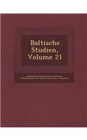 Baltische Studien, Volume 21