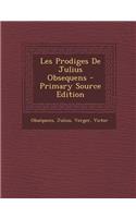 Les Prodiges De Julius Obsequens