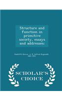 Structure and Function in Primitive Society, Essays and Addresses; - Scholar's Choice Edition