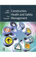 Construction Health and Safety Management