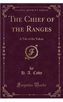The Chief of the Ranges