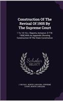 Construction of the Revisal of 1905 by the Supreme Court