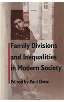 Family Divisions and Inequalities in Modern Society