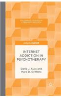 Internet Addiction in Psychotherapy