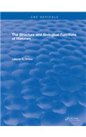 Structure and Biological Functions of Histones