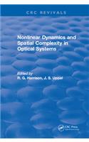 Nonlinear Dynamics and Spatial Complexity in Optical Systems