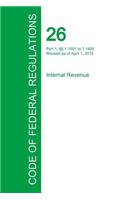 Code of Federal Regulations Title 26, Volume 13, April 1, 2015: (English)