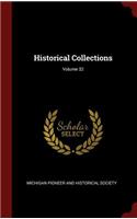 Historical Collections; Volume 32