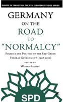 Germany on the Road to Normalcy