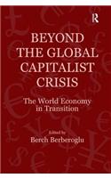 Beyond the Global Capitalist Crisis