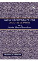 Language in the Negotiation of Justice