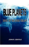 Blue Planets
