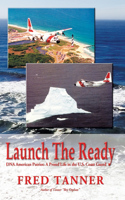 Launch the Ready