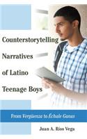 Counterstorytelling Narratives of Latino Teenage Boys