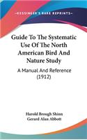 Guide to the Systematic Use of the North American Bird and Nature Study