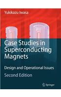 Case Studies in Superconducting Magnets