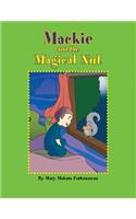 Mackie and the Magical Nut