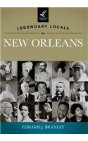 Legendary Locals of New Orleans