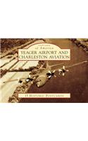 Yeager Airport and Charleston Aviation