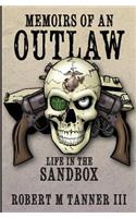 Memoirs of an Outlaw