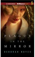 Plague in the Mirror