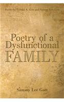 Poetry of a Dysfunctional Family