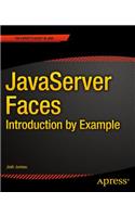 JavaServer Faces: Introduction by Example