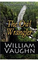 Owl Wrangler
