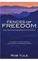 Fences of Freedom