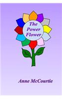 The Power Flower