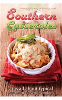 delightful way of cooking with southern casseroles cookbook