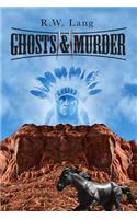 Ghosts and Murder
