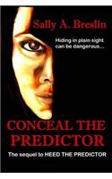 Conceal the Predictor