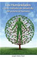 Las humanidades como método de desarrollo del potencial humano