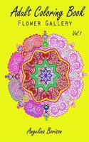 Adult Coloring Book: Flower Gallery Vol.1: Flower Gallery Vol.1