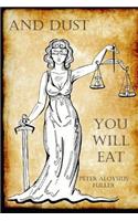 And Dust You Will Eat