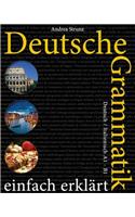 Deutsche Grammatik einfach erklärt