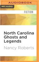 North Carolina Ghosts and Legends