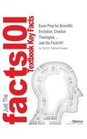 Exam Prep for Scientific Evolution, Creation Theologies, ...