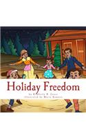 Holiday Freedom
