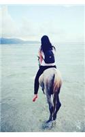 Lovely Woman Riding a Horse on the Beach Journal: 150 Page Lined Notebook/Diary