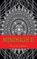 Mindsigh II