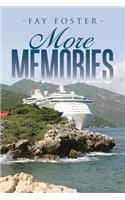 More Memories