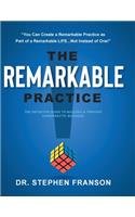 Remarkable Practice
