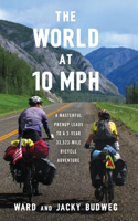 World at 10 MPH