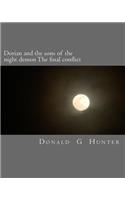Dorian and the sons of the night demon the final conflict